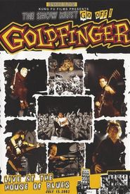 Goldfinger: Live at the House of Blues