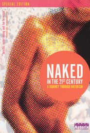 Naked in the 21st Century