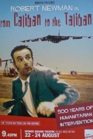 Robert Newman: From Caliban to Taliban - 500 Years of Humanitarian Intervention
