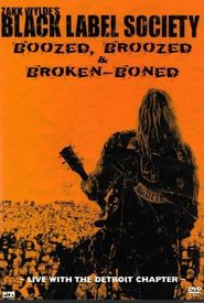 Black Label Society: Boozed, Broozed & Broken-Boned