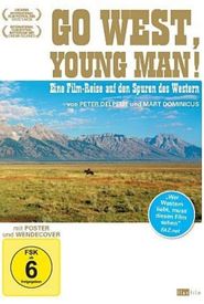 Go West, Young Man!