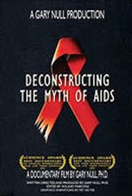 Deconstructing the Myth of AIDS