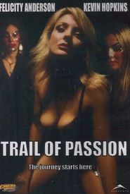 Trail of Passion
