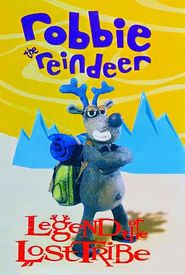 Robbie the Reindeer in Legend of the Lost Tribe