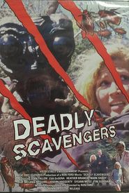 Deadly Scavengers