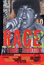 Rage: 20 Years of Punk Rock West Coast Style