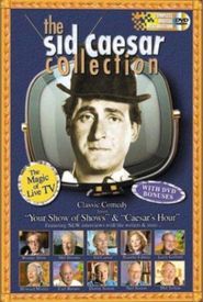The Sid Caesar Collection: The Magic of Live TV