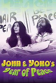 John & Yoko's Year of Peace