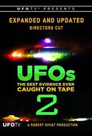UFOs: The Best Evidence Ever Caught on Tape 2