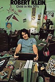 Robert Klein: Child in His 50's