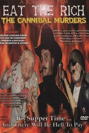 Eat the Rich: The Cannibal Murders