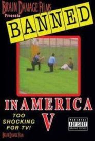 Banned! In America V: The Final Chapter
