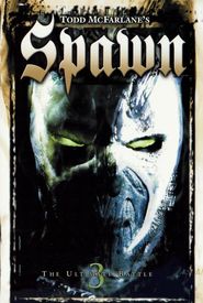 Todd McFarlane's Spawn 3: The Ultimate Battle