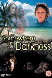 Somewhere in the Darkness