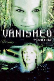 Vanished Without a Trace