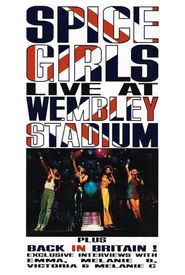 Spice Girls Live at Wembley Stadium