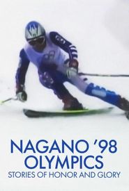 Nagano '98 Olympics: Bud Greenspan's Stories of Honor and Glory