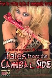 Tales from the Cannibal Side