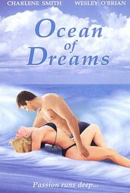Passion and Romance: Ocean of Dreams