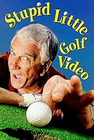 Leslie Nielsen's Stupid Little Golf Video