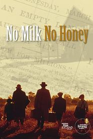 NO MILK NO HONEY