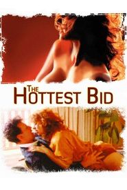 The Hottest Bid