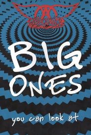 Aerosmith: Big Ones You Can Look At