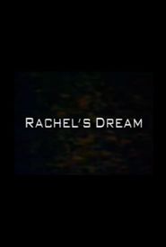 Rachel's Dream