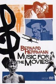 Music for the Movies: Bernard Herrmann