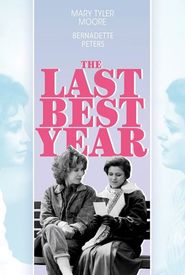 The Last Best Year