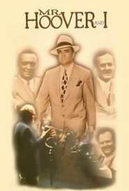 Mr. Hoover and I
