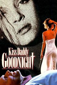 Kiss Daddy Goodnight