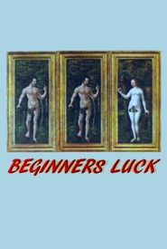 Beginner's Luck