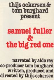 Samuel Fuller & The Big Red One