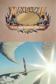 Max Beeza and the City in the Sky