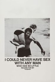 I Could Never Have Sex with Any Man Who Has So Little Regard for My Husband