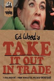 Take It Out in Trade