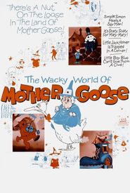 The Wacky World of Mother Goose