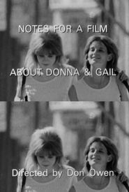Notes for a Film About Donna & Gail
