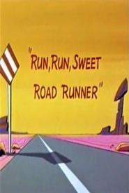 Run, Run, Sweet Road Runner