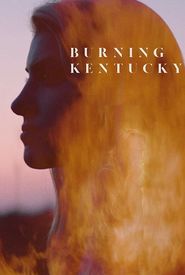 Burning Kentucky