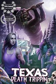 Texas Death Trippin'