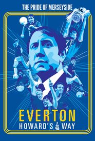 Everton, Howard's Way