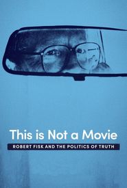An vorderster Front: Die Wahrheiten des Robert Fisk