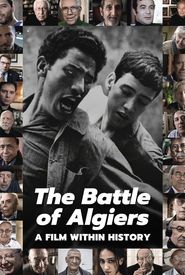 The Battle of Algiers, a Film Within History