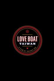 Love Boat: Taiwan