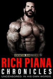 Rich Piana Chronicles