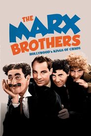 The Marx Brothers: Hollywood's Kings of Chaos