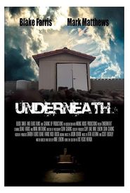 Underneath
