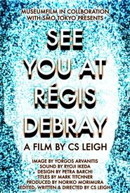 See You at Regis Debray